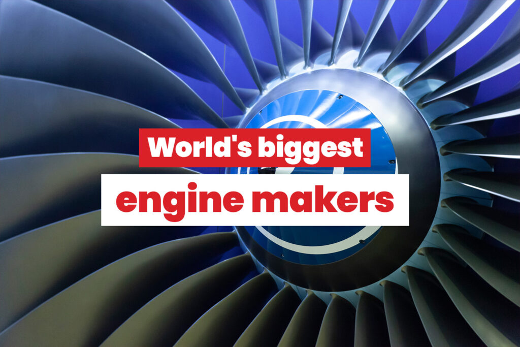 Who are the world’s largest aircraft engine manufacturers?